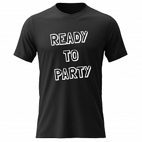 Pánské bavlněné tričko s potiskem - READY TO PARTY - černé