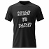 Pánské bavlněné tričko s potiskem - READY TO PARTY - černé
