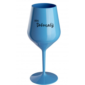 PÁN DOKONALÝ - modrý nerozbitný pohár na víno 470 ml
