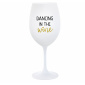 DANCING IN THE WINE - biely pohár na víno 350 ml