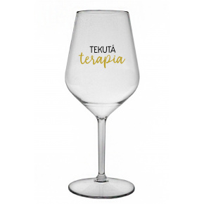 TEKUTÁ TERAPIA - priehľadný nerozbitný pohár na víno 470 ml