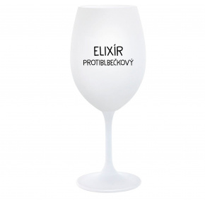 ELIXÍR PROTIBLBEČKOVÝ - biely pohár na víno 350 ml