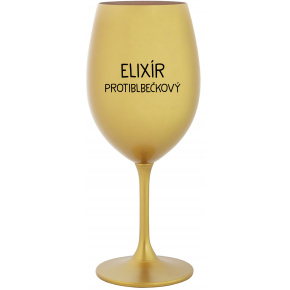 ELIXÍR PROTIBLBEČKOVÝ - zlatý pohár na víno 350 ml