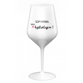 SOM HYDRA. RADA HYDRATUJEM! - biely nerozbitný pohár na víno 470 ml
