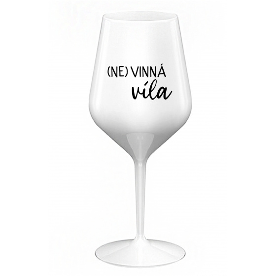 (NE)VINNÁ VÍLA - biely nerozbitný pohár na víno 470 ml