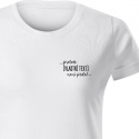 Personalizované dámské tričko - ... protože [doplň si sám] není prdel ... 