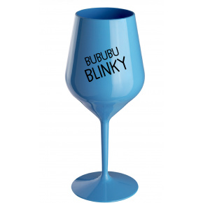 BUBUBUBLINKY - modrý nerozbitný pohár na víno 470 ml