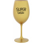 SUPER TÁTA - zlatý pohár na víno 350 ml