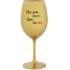 NIE SOM ONLINE SOM ONWINE - zlatý pohár na víno 350 ml