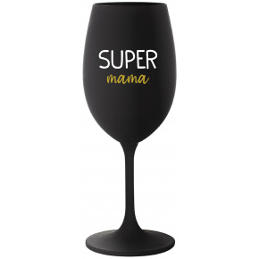 SUPER MÁMA - čierny pohár na víno 350 ml