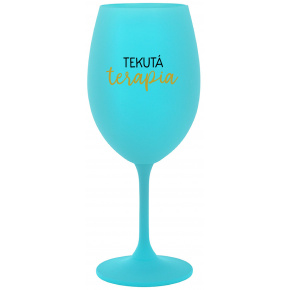 TEKUTÁ TERAPIA - tyrkysový pohár na víno 350 ml