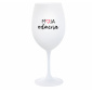 MOJA ODMENA - biely pohár na víno 350 ml