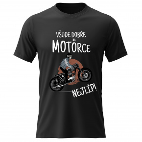 Dámské bavlněné tričko s potiskem - VŠUDE DOBŘE NA MOTORCE NEJLÍP! - černé