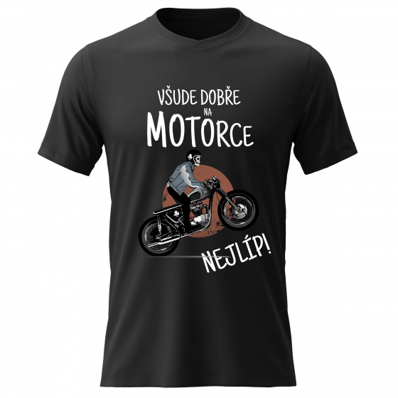 Dámské bavlněné tričko s potiskem - VŠUDE DOBŘE NA MOTORCE NEJLÍP! - černé
