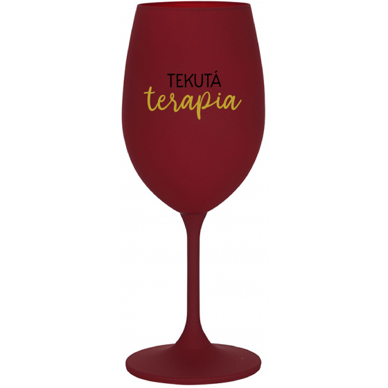 TEKUTÁ TERAPIA - bordovy pohár na víno 350 ml
