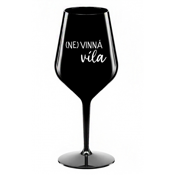 (NE)VINNÁ VÍLA - čierny nerozbitný pohár na víno 470 ml