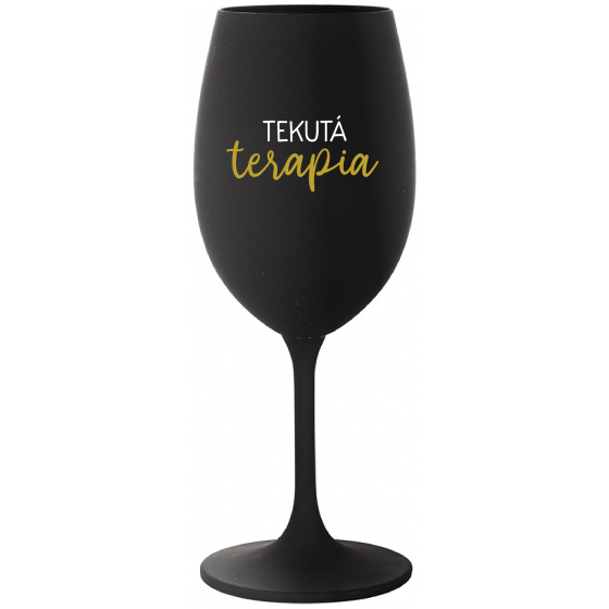 TEKUTÁ TERAPIA - čierny pohár na víno 350 ml
