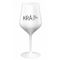 KRÁSNA KRÁĽOVNÁ KRÁSY - biely nerozbitný pohár na víno 470 ml
