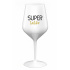 SUPER TÁTA - biely nerozbitný pohár na víno 470 ml