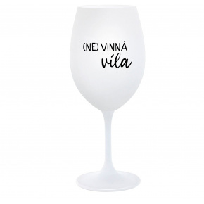 (NE)VINNÁ VÍLA - biely pohár na víno 350 ml