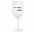 (NE)VINNÁ VÍLA - biely pohár na víno 350 ml