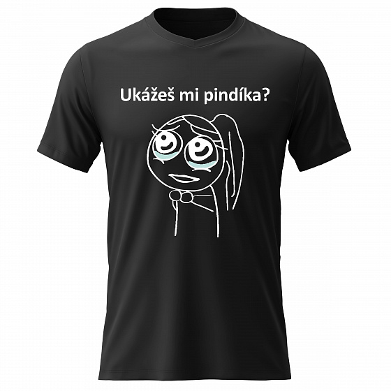 Dámské bavlněné tričko s potiskem - UKÁŽEŠ MI PINDÍKA? - černé