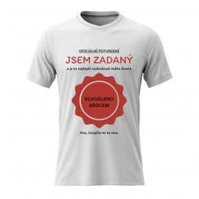 Pánské bavlněné tričko s potiskem - JSEM ZADANÝ - bílé